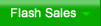 Flash Sales